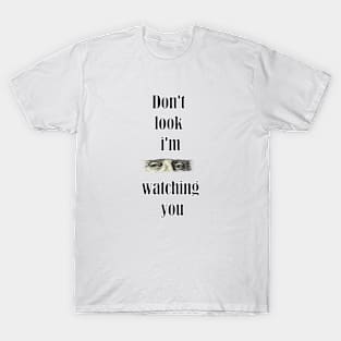 FUNNY QUOTE T-Shirt